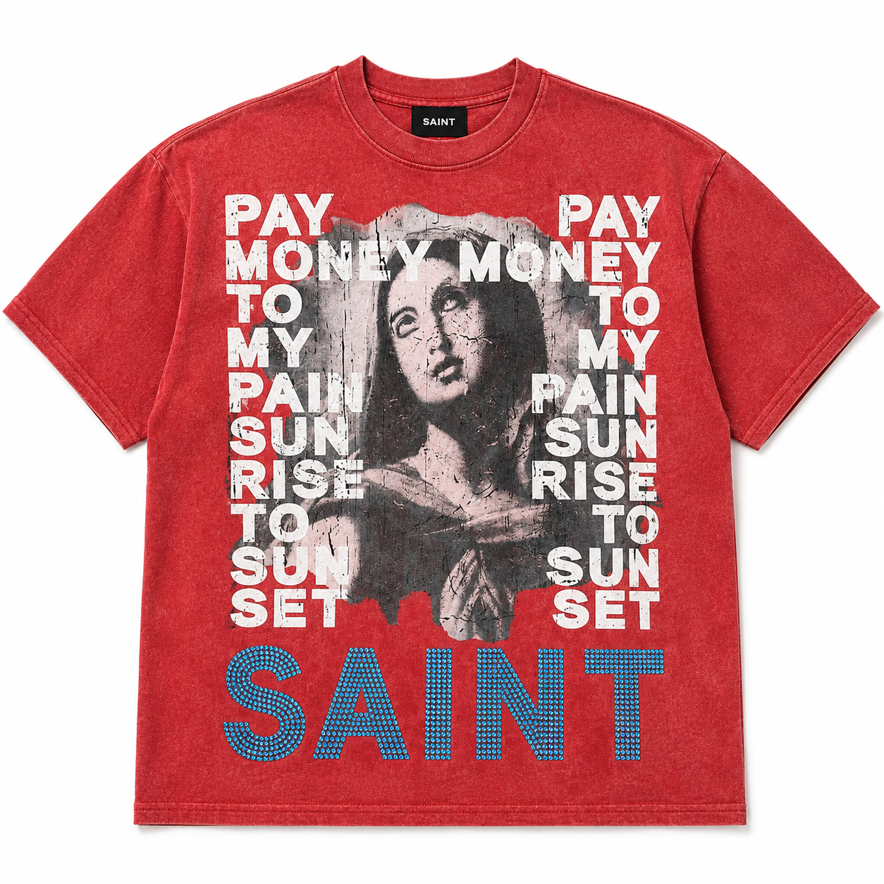 Saint Stay Real - T-Shirt - Red